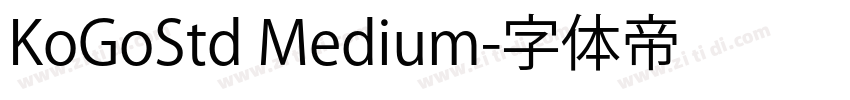 KoGoStd Medium字体转换